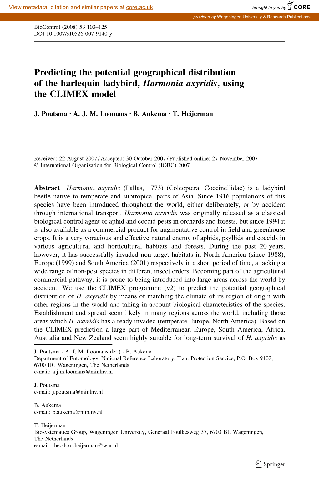 Predicting the Potential Geographical Distribution of the Harlequin Ladybird, Harmonia Axyridis, Using the CLIMEX Model