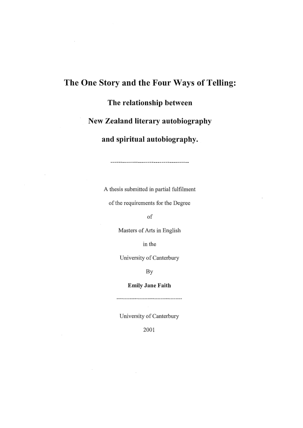 The One Story and the Four Ways of Telling