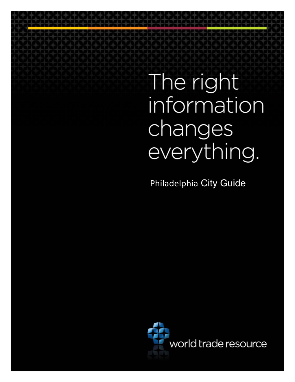 Philadelphia City Guide