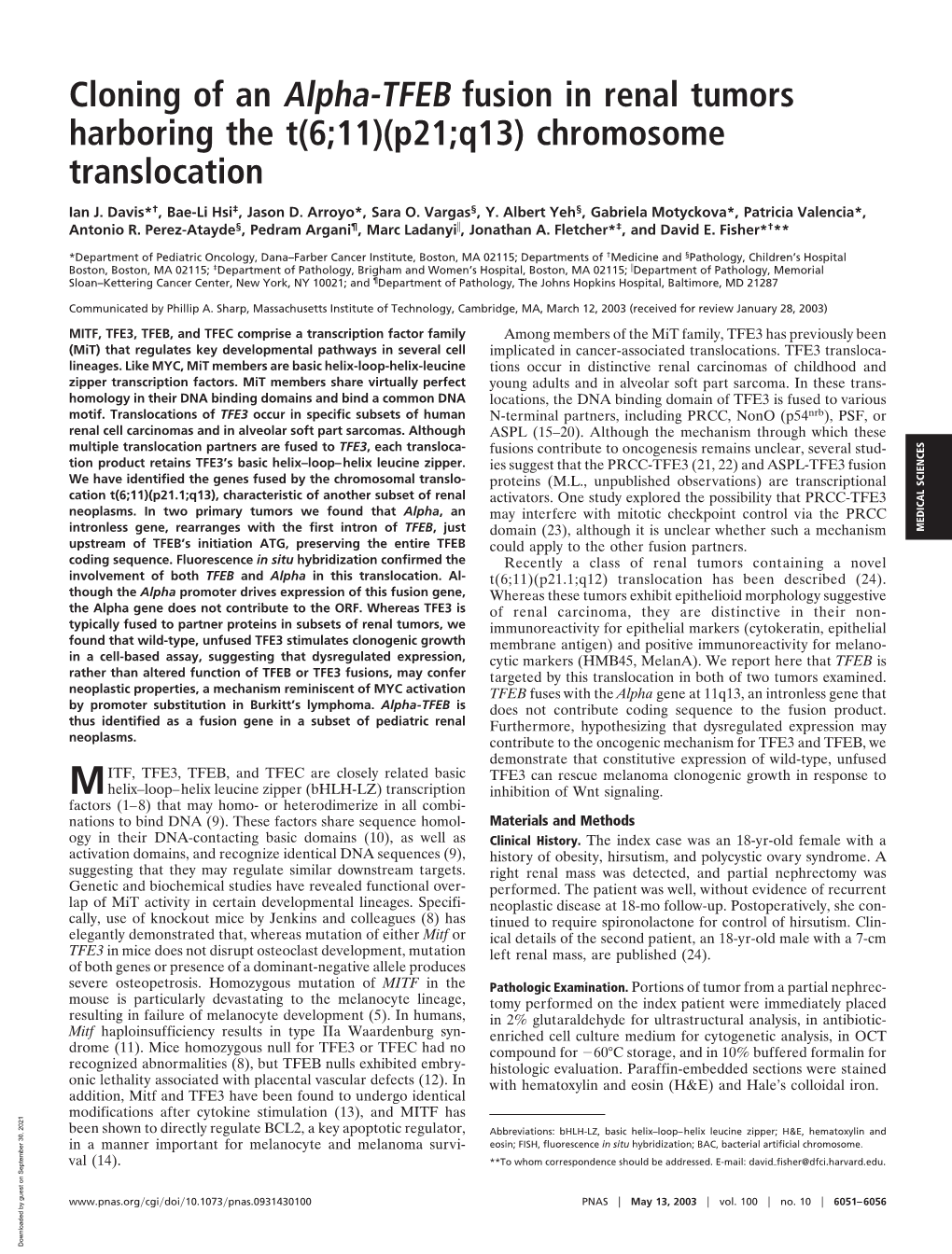 Cloning of an Alpha-TFEB Fusion in Renal Tumors Harboring the T(6;11)(P21;Q13) Chromosome Translocation