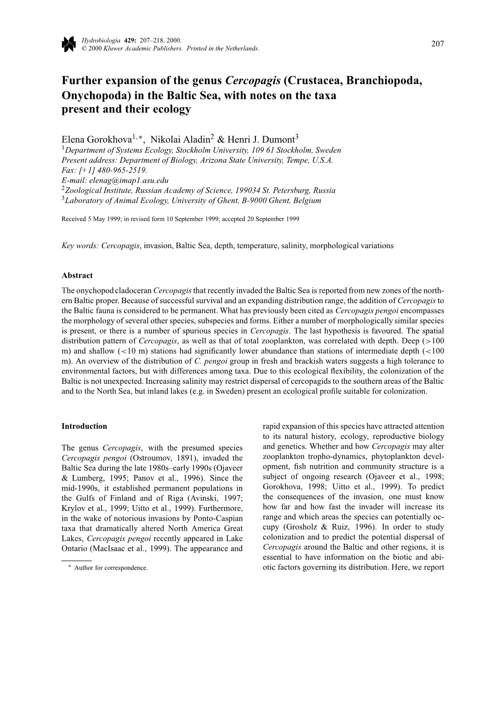 Further Expansion of the Genus Cercopagis (Crustacea, Branchiopoda, Onychopoda) in the Baltic Sea, with Notes on the Taxa Present and Their Ecology