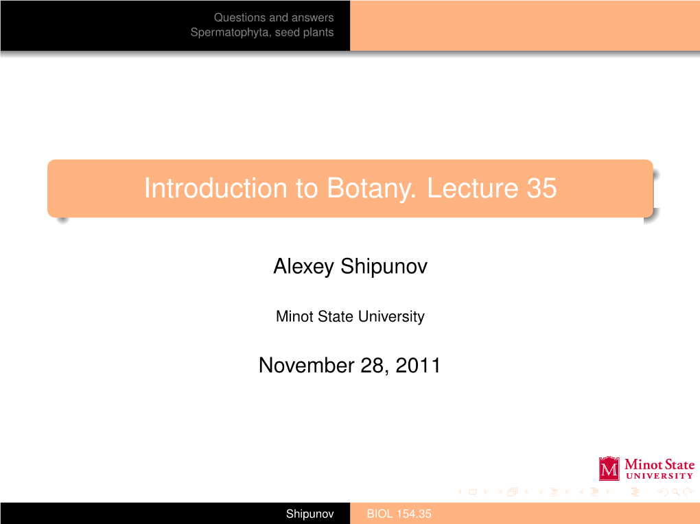 Introduction to Botany. Lecture 35