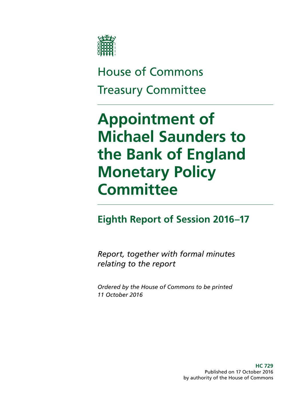 Appointment of Michael Saunders to the Bank of England Monetary Policy Committee