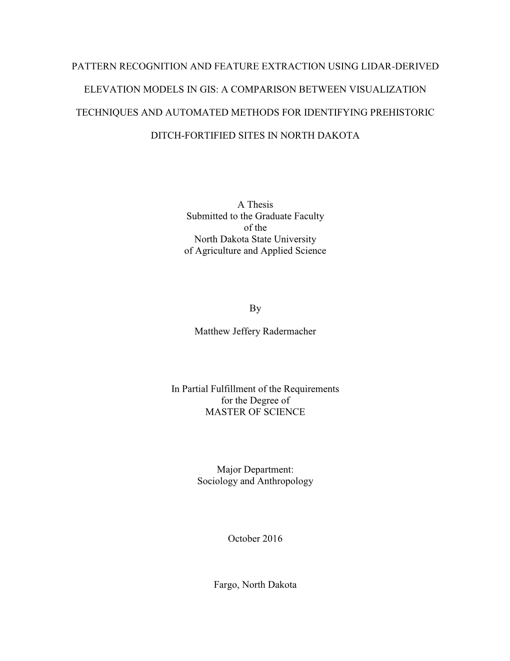 Pattern Recognition and Feature Extraction Using Lidar-Derived