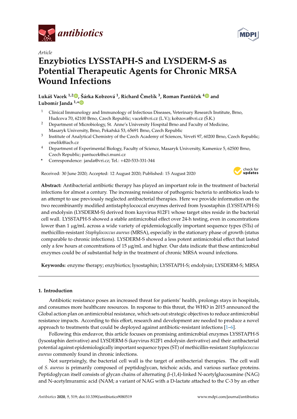 Enzybiotics LYSSTAPH-S and LYSDERM-S As Potential Therapeutic Agents for Chronic MRSA Wound Infections