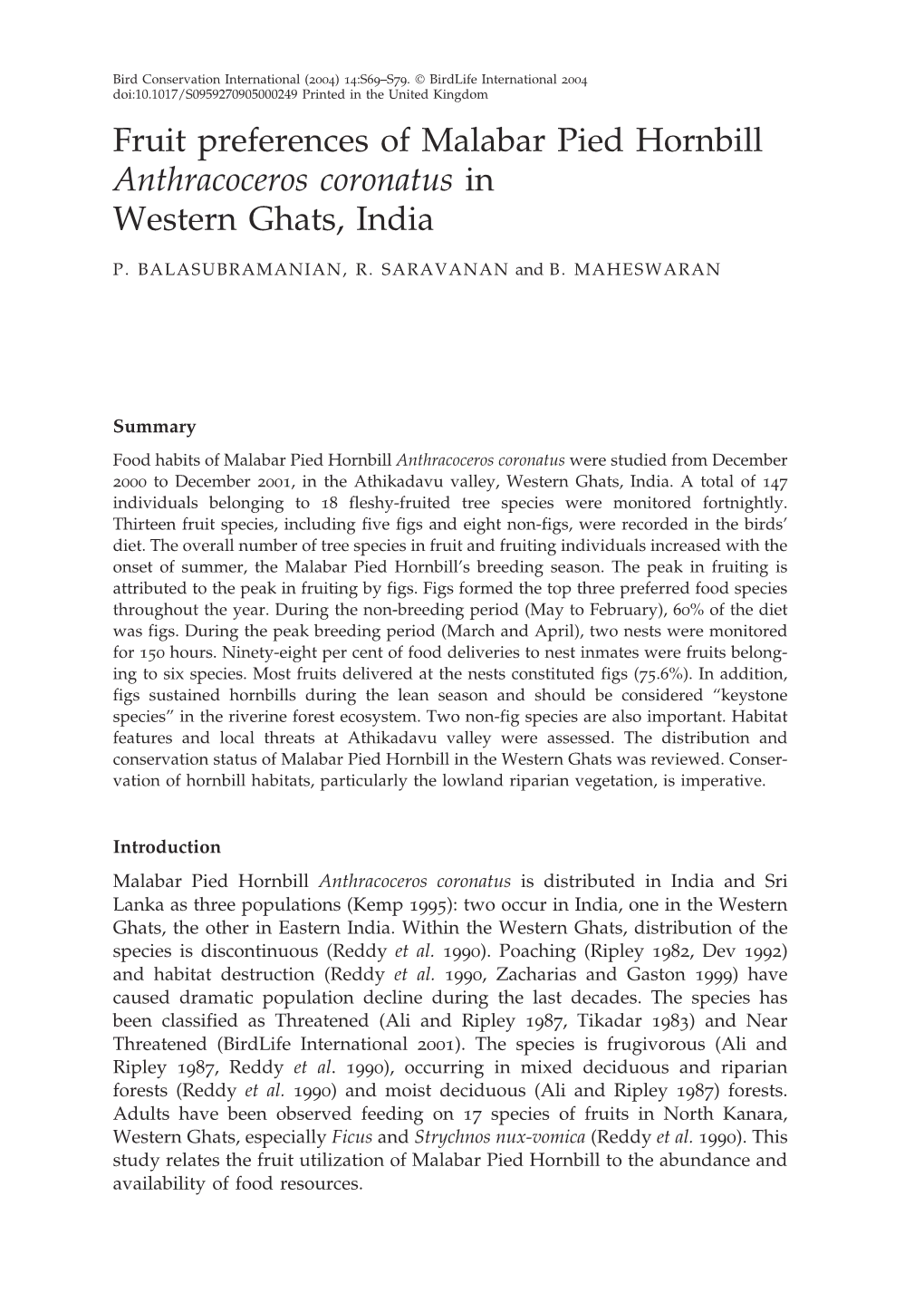 Fruit Preferences of Malabar Pied Hornbill Anthracoceros Coronatus in Western Ghats, India