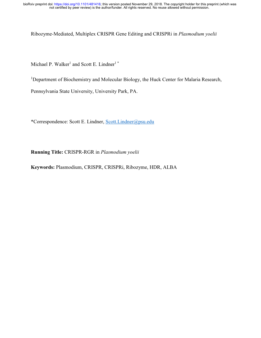 Ribozyme-Mediated, Multiplex CRISPR Gene Editing and Crispri in Plasmodium Yoelii