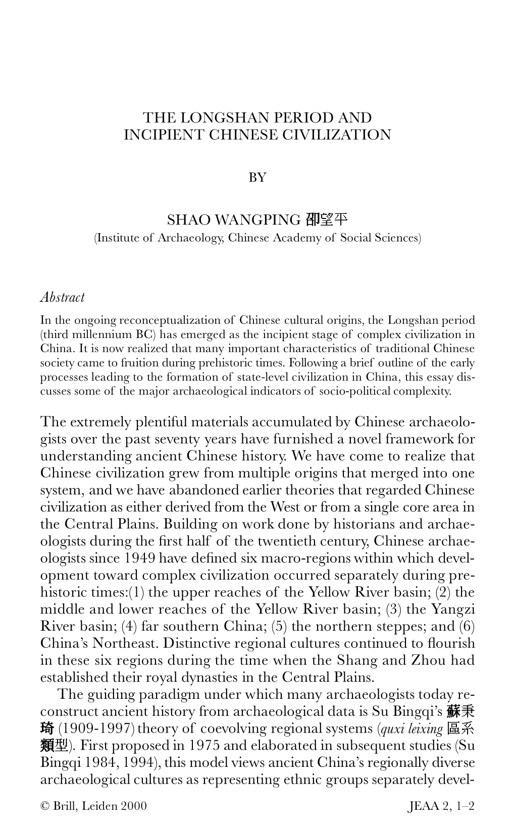 The Longshan Period and Incipient Chinese Civilization