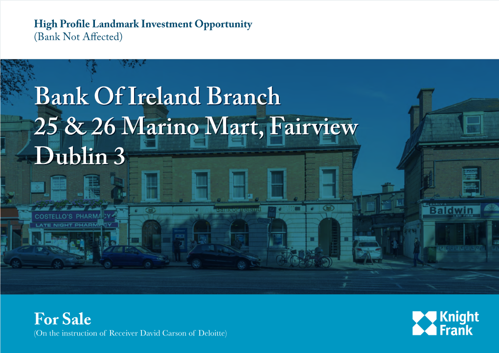 Bank of Ireland Branch 25 & 26 Marino Mart, Fairview Dublin 3