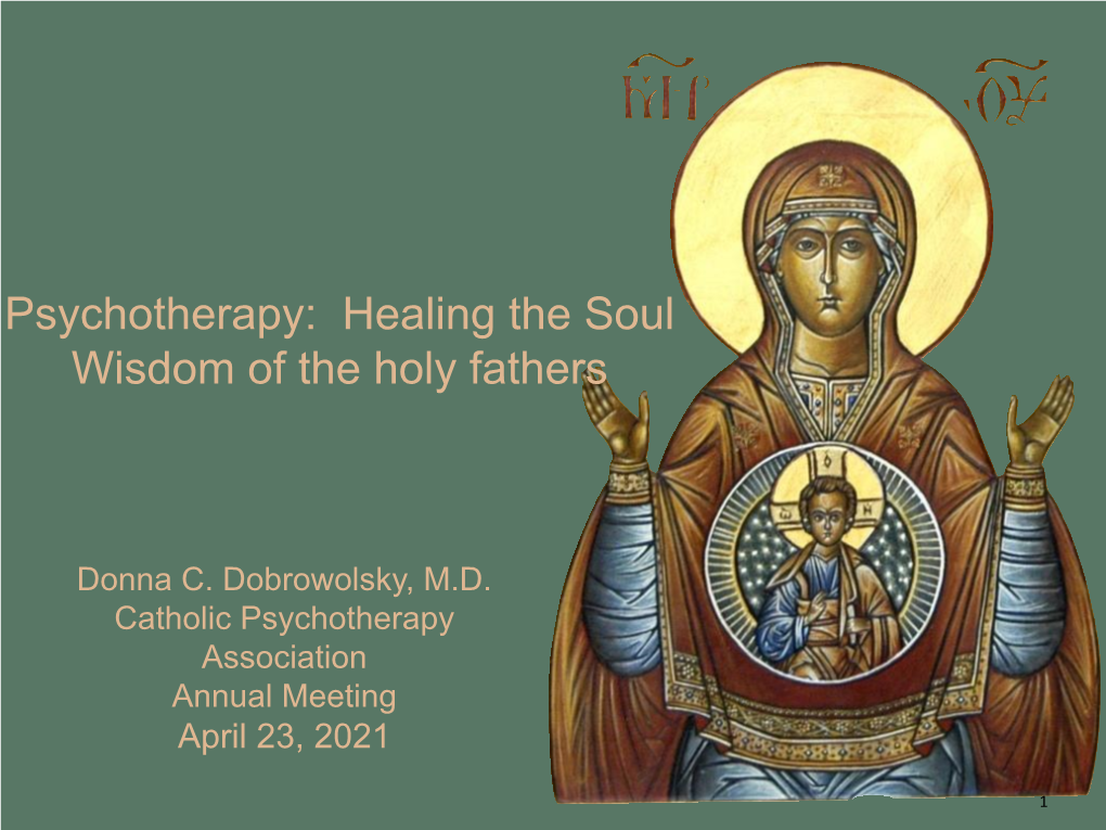 Psychotherapy: Healing the Soul Wisdom of the Holy Fathers