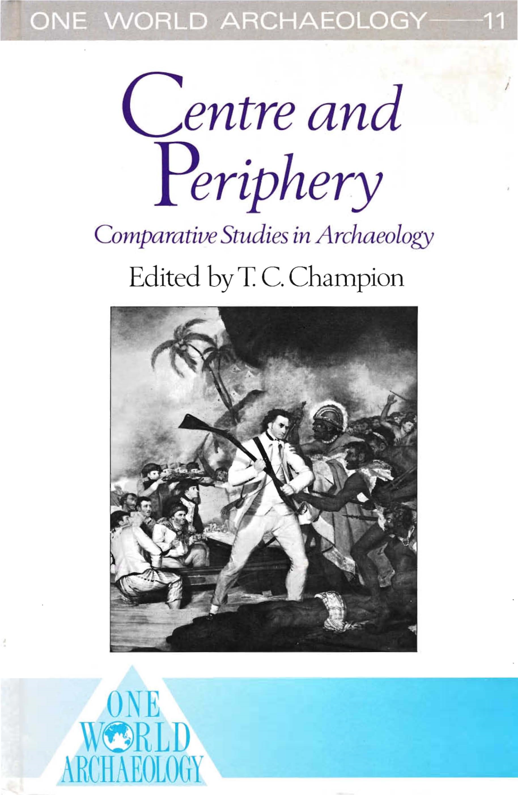 Archaeology Edited by T C
