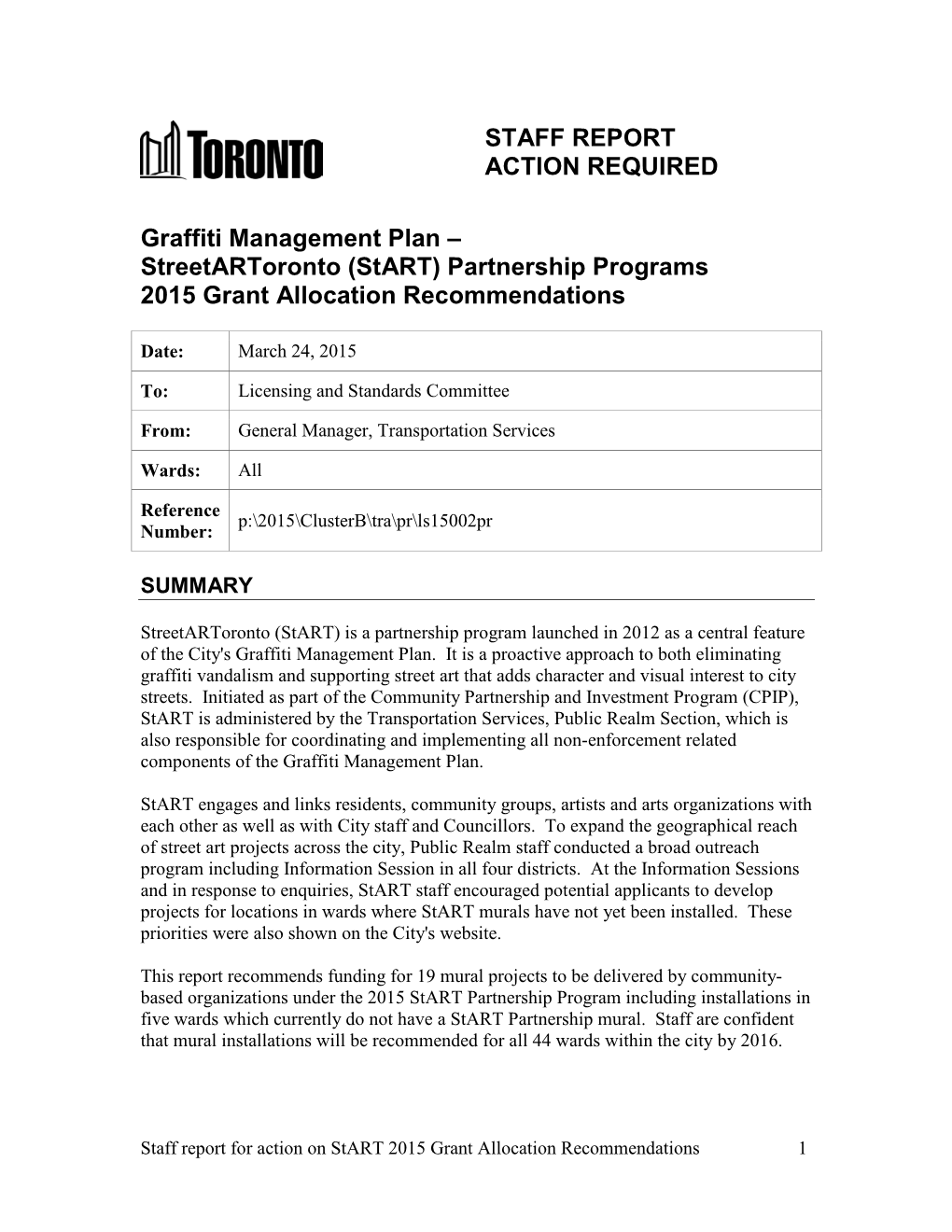 Graffiti Management Plan – Streetartoronto (Start) Partnership Programs 2015 Grant Allocation Recommendations