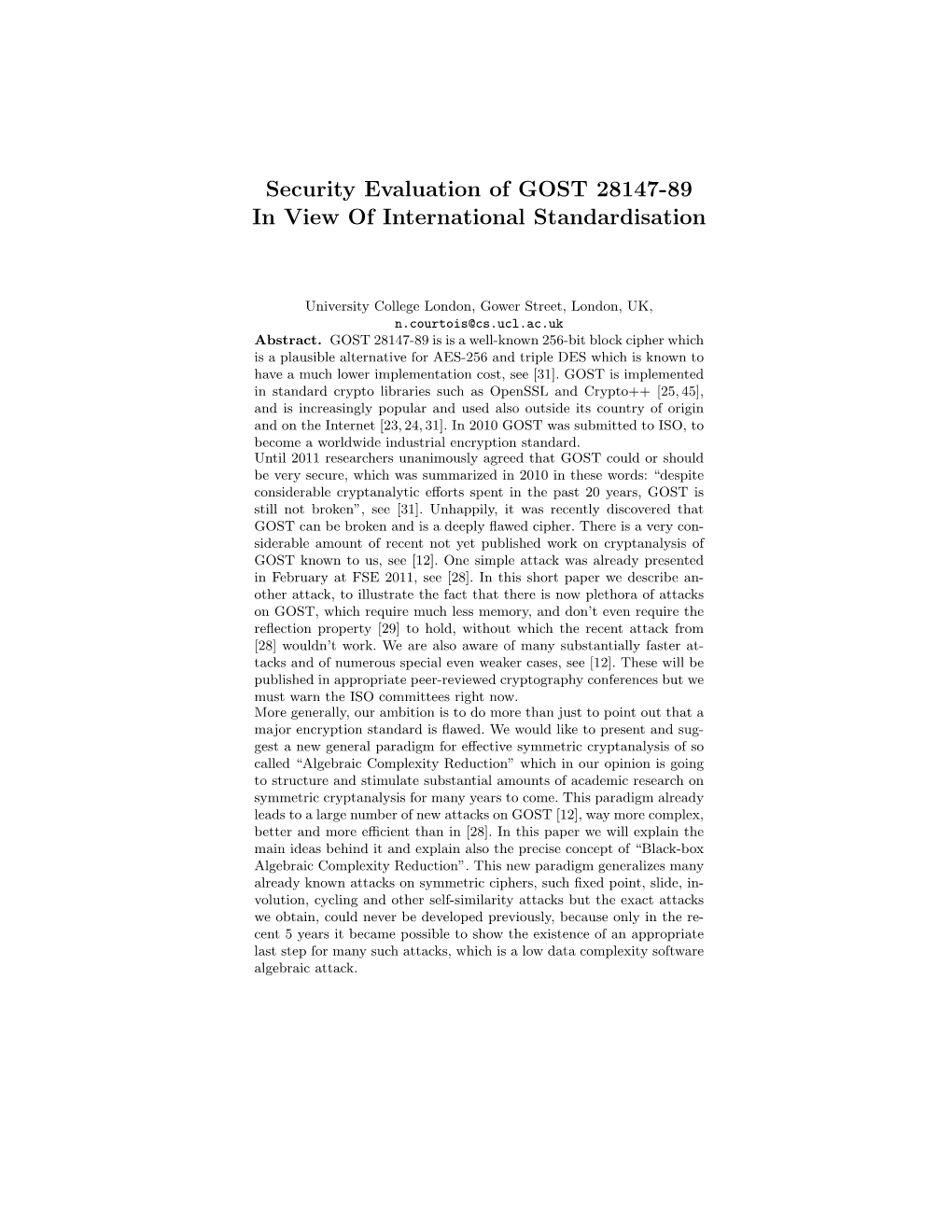 Security Evaluation of GOST 28147-89 in View of International Standardisation