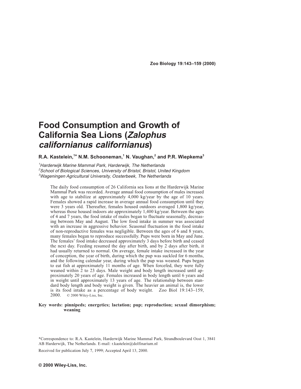 Food Consumption and Growth of California Sea Lions (Zalophus Californianus Californianus)