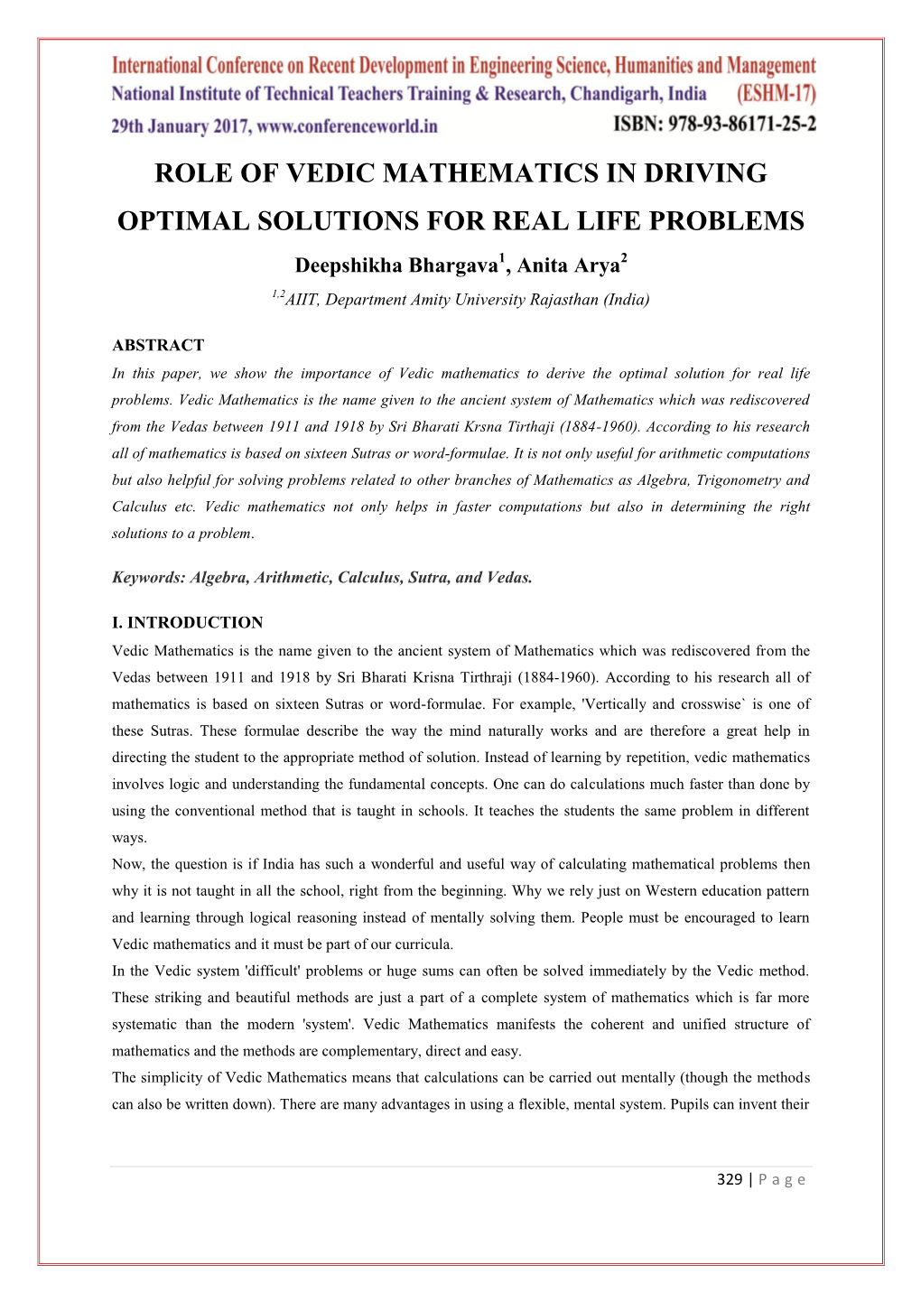 Role of Vedic Mathematics in Driving Optimal Solutions for Real Life Problems