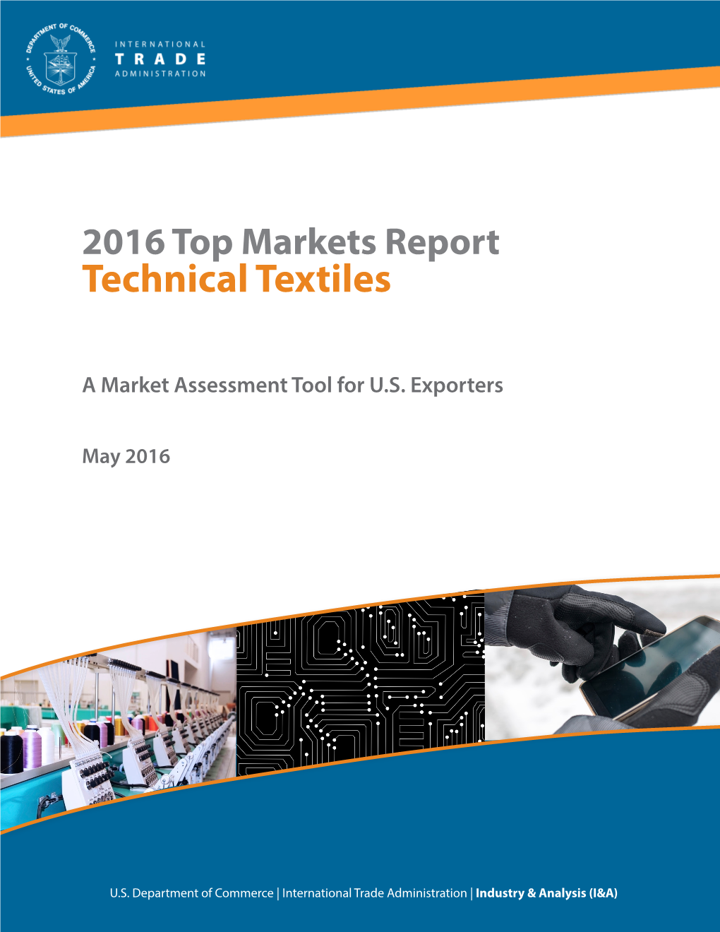 2016 Top Markets Report Technical Textiles