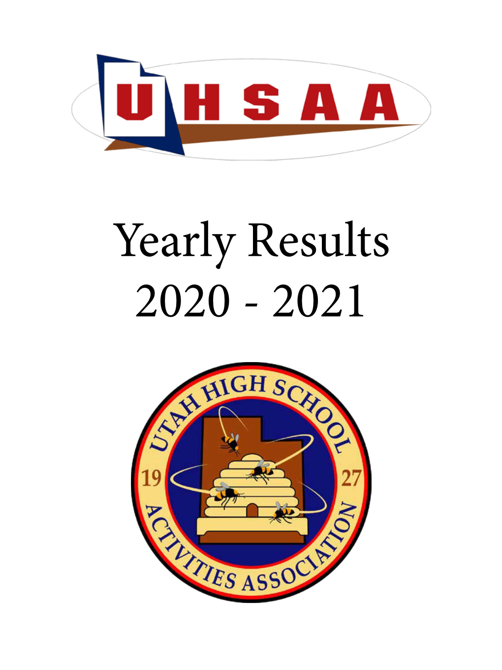 Yearly Results 2020 - 2021 Contents Sections Fall Results Summary