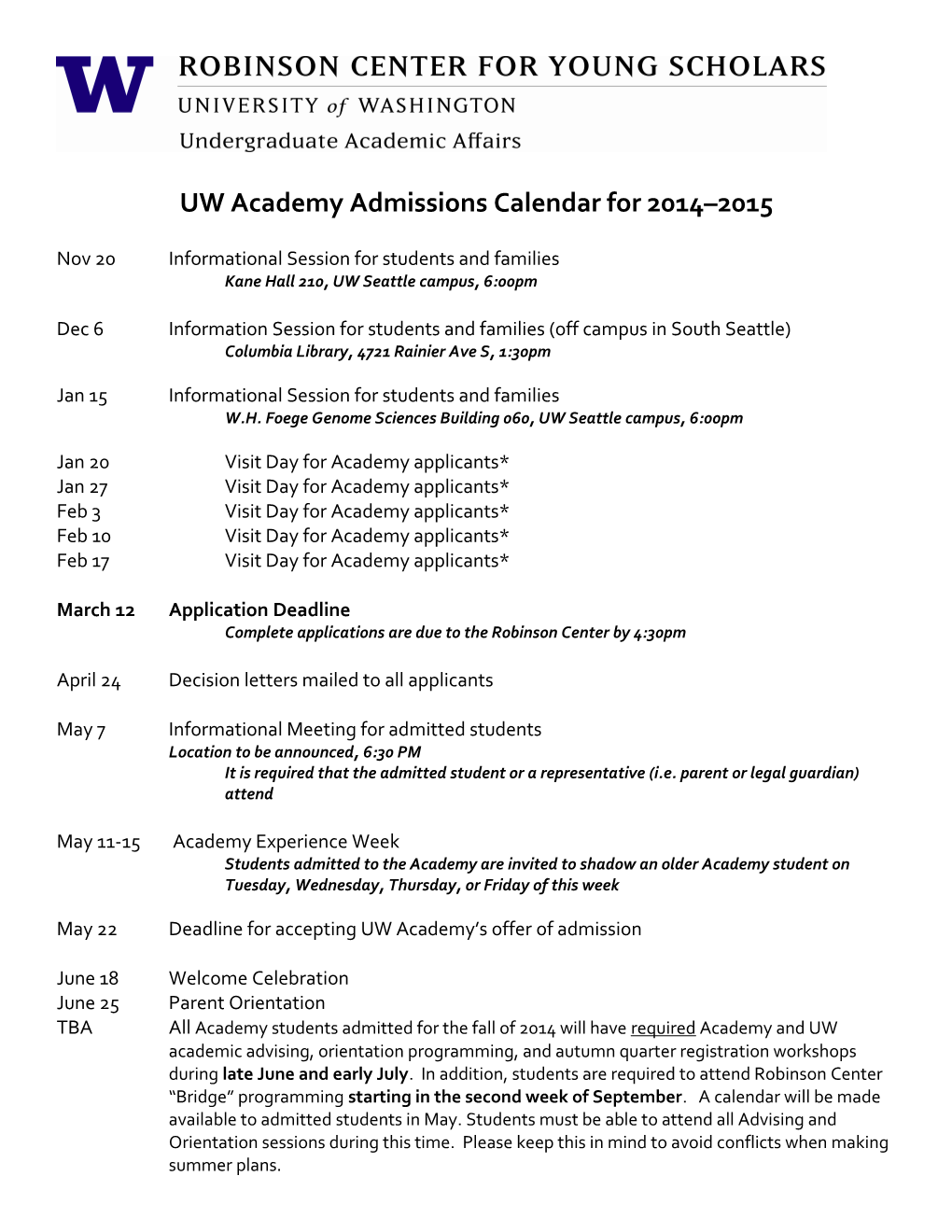 UW Academy Timeline