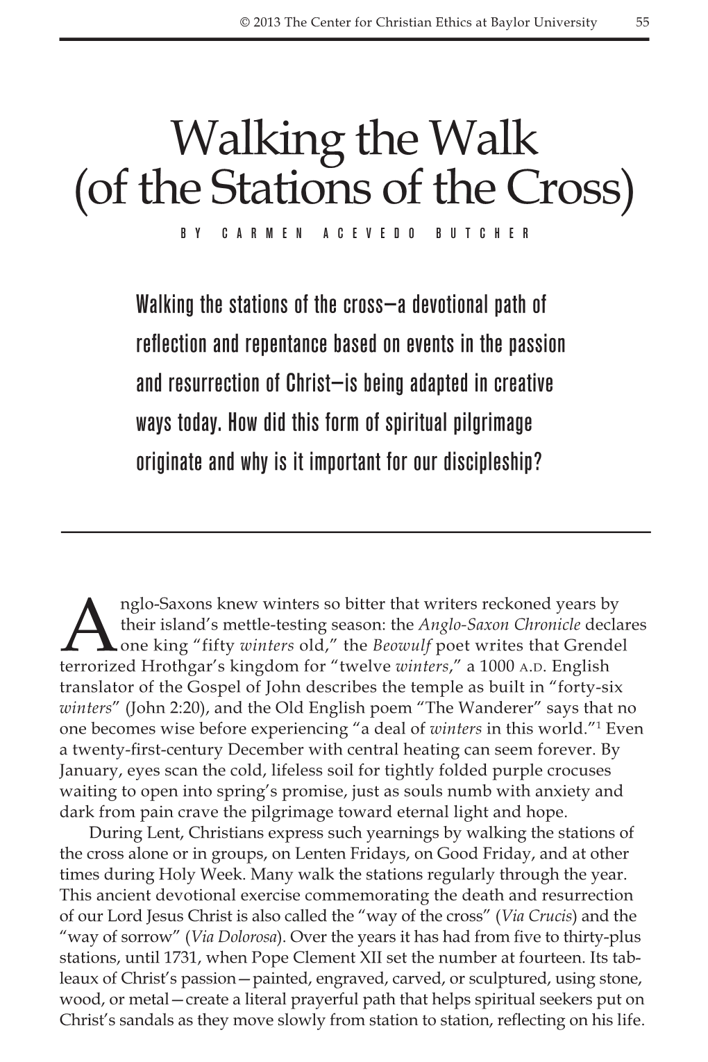 Walking the Walk (Of the Stations of the Cross) by Carmen Acevedo Butcher