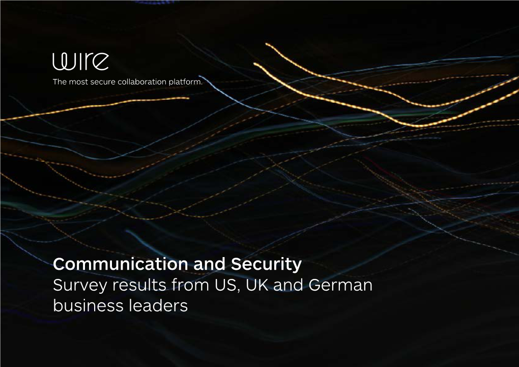 Communication and Security Survey Results from US, UK and German Business Leaders