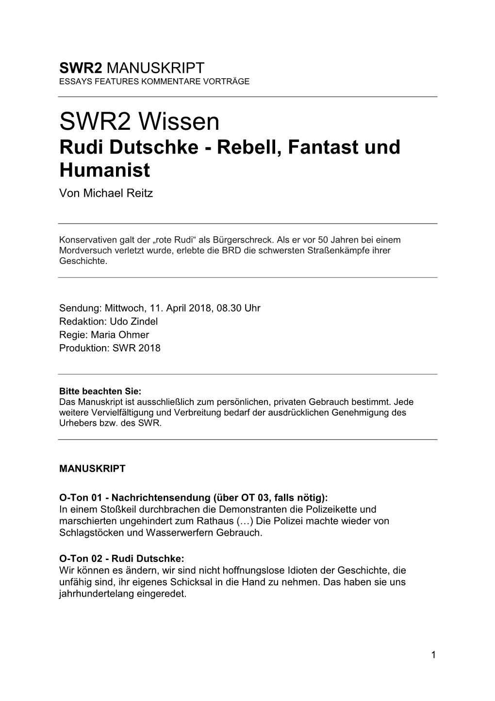 SWR2 Wissen Rudi Dutschke - Rebell, Fantast Und Humanist Von Michael Reitz