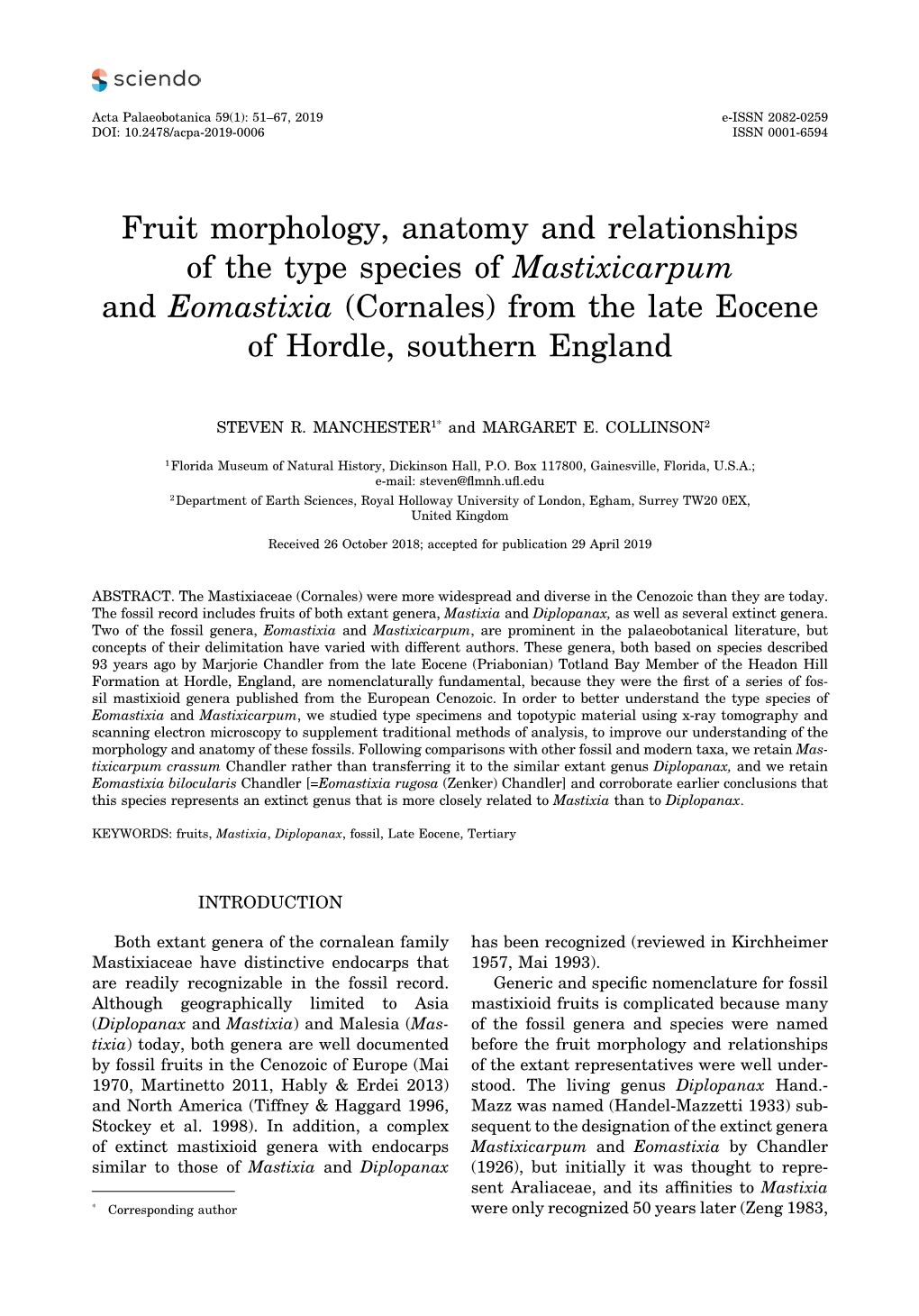 From the Late Eocene of Hordle, Southern England