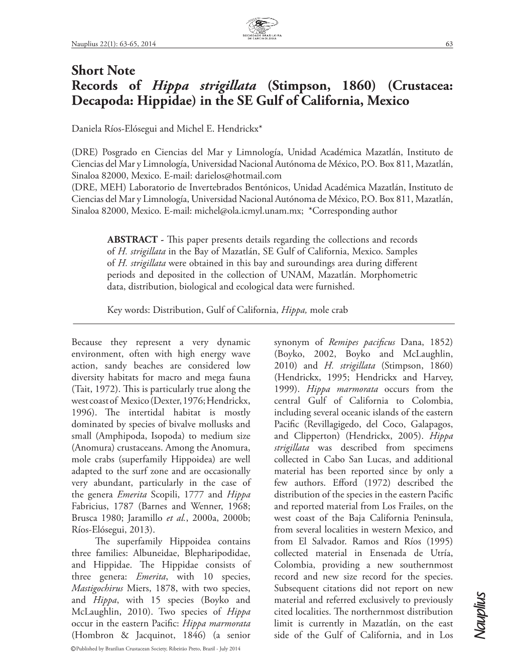 Short Note Records of Hippa Strigillata (Stimpson, 1860) (Crustacea: Decapoda: Hippidae) in the SE Gulf of California, Mexico