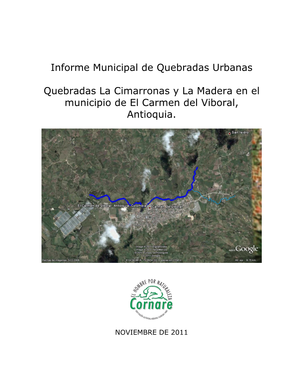 Informe Municipal De Quebradas Urbanas Quebradas La Cimarronas