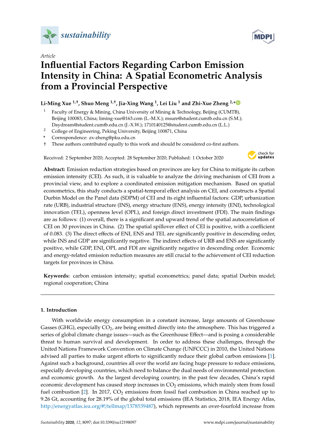 Influential Factors Regarding Carbon Emission Intensity in China: A
