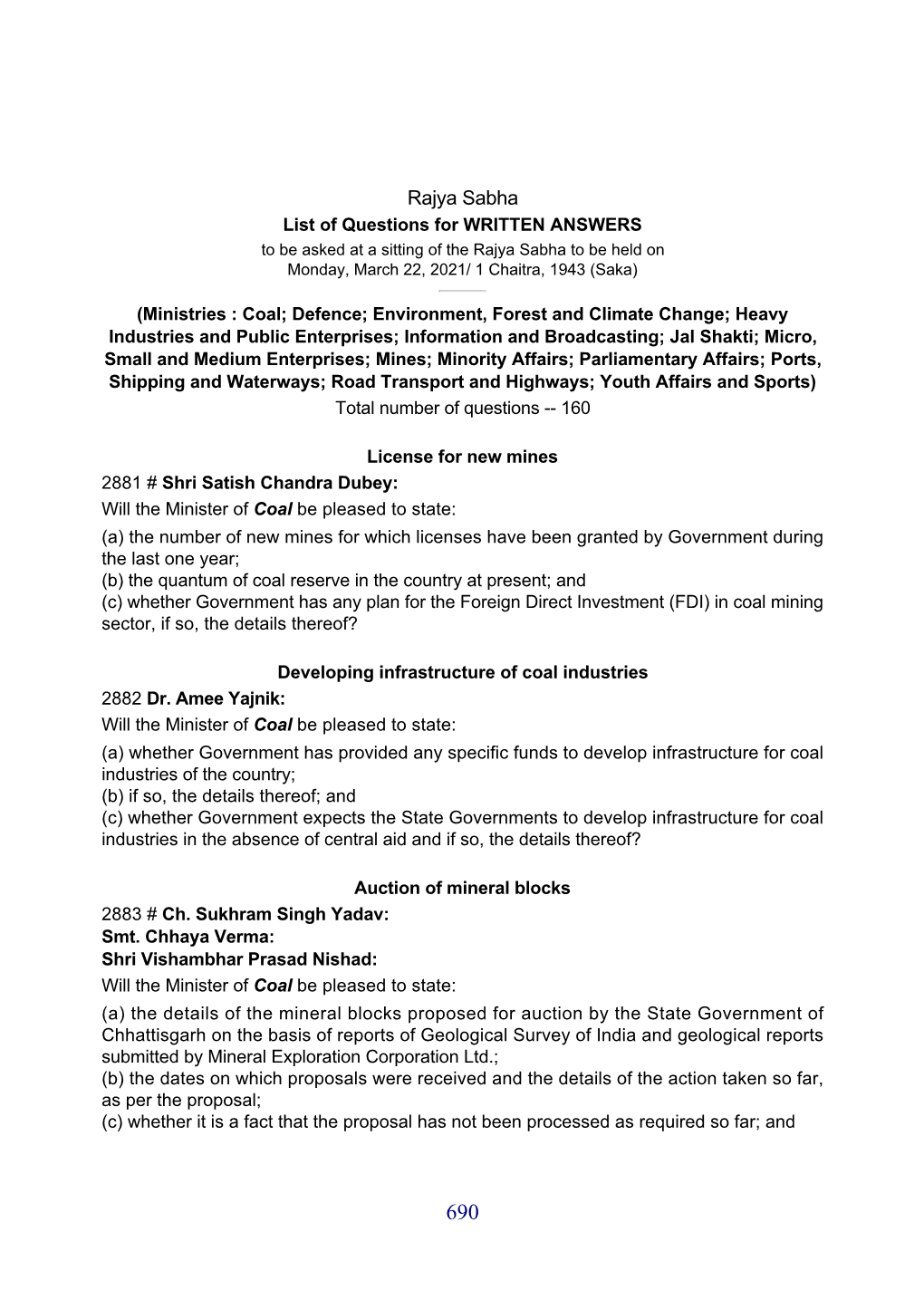 Rajya Sabha List of Questions for WRITTEN ANSWERS to Be Asked at a Sitting of the Rajya Sabha to Be Held on Monday, March 22, 2021/ 1 Chaitra, 1943 (Saka)