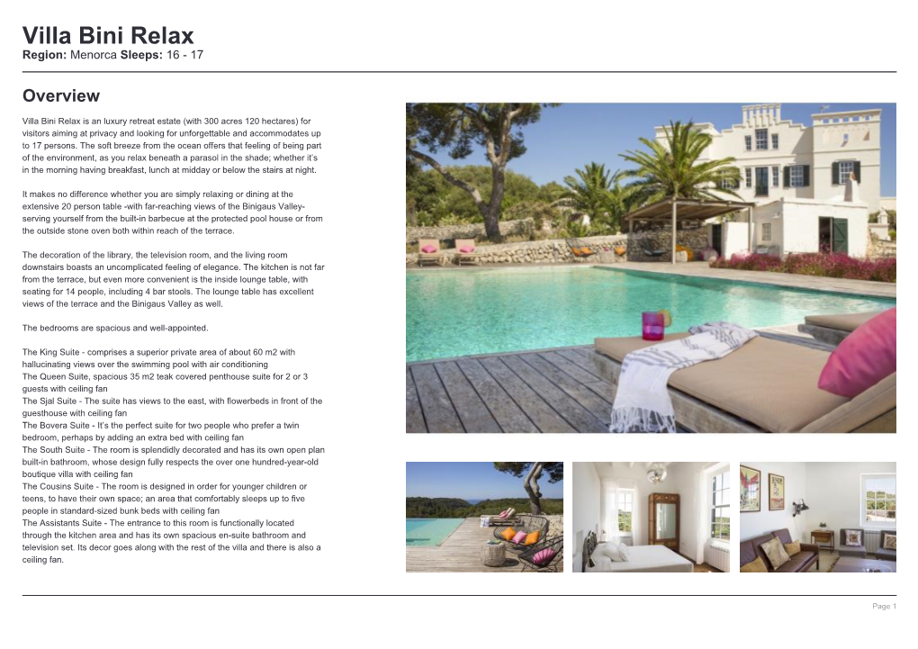 Villa Bini Relax Region: Menorca Sleeps: 16 - 17