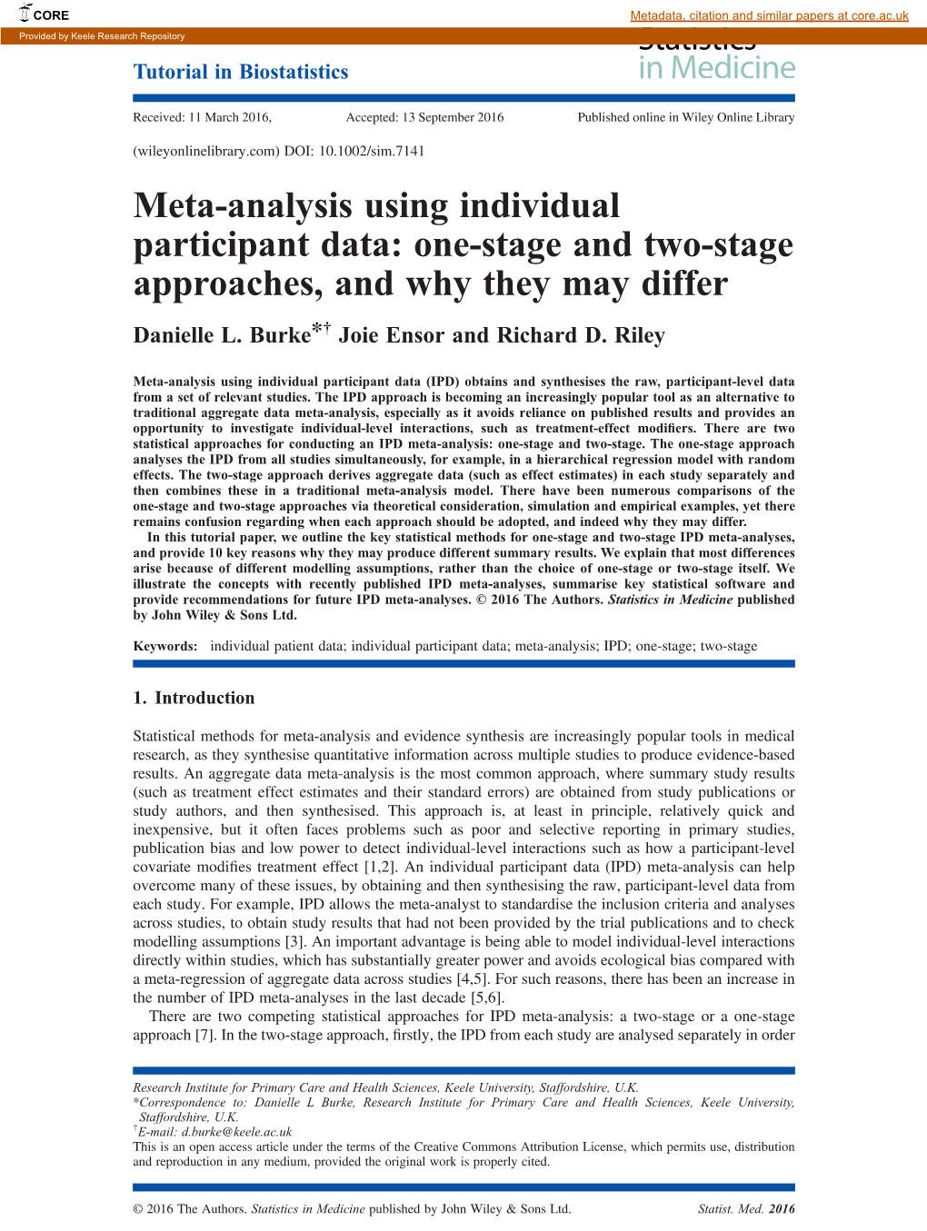 Meta-Analysis Using Individual Participant Data: One-Stage and Two-Stage Approaches, and Why They May Differ Danielle L