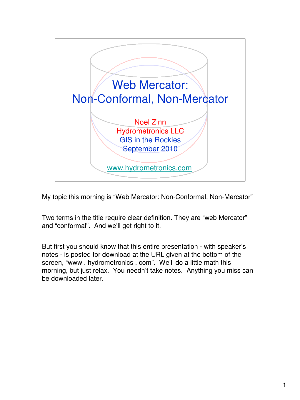 Web Mercator: Non-Conformal, Non-Mercator