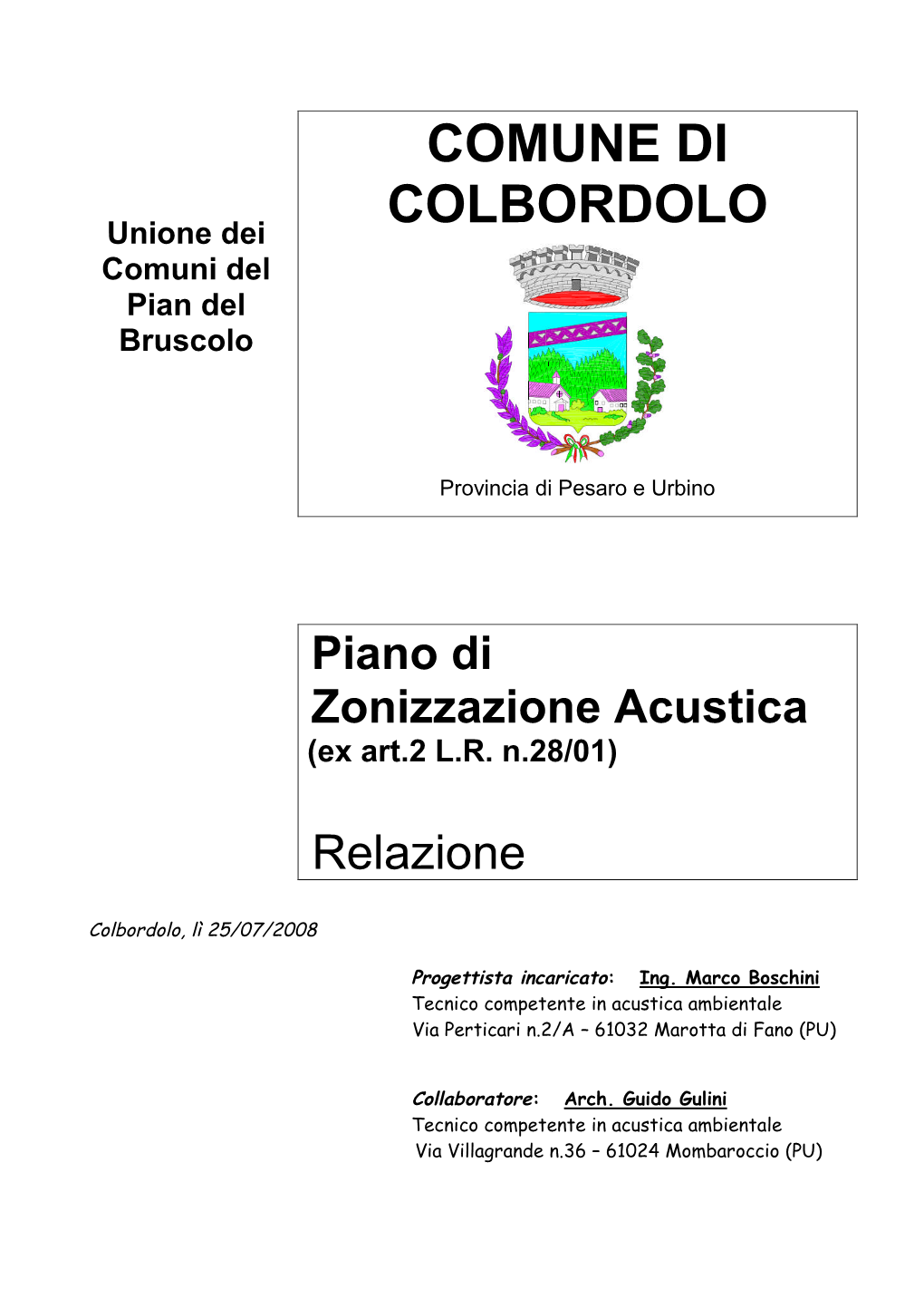 COMUNE DI COLBORDOLO Unione Dei Comuni Del Pian Del Bruscolo