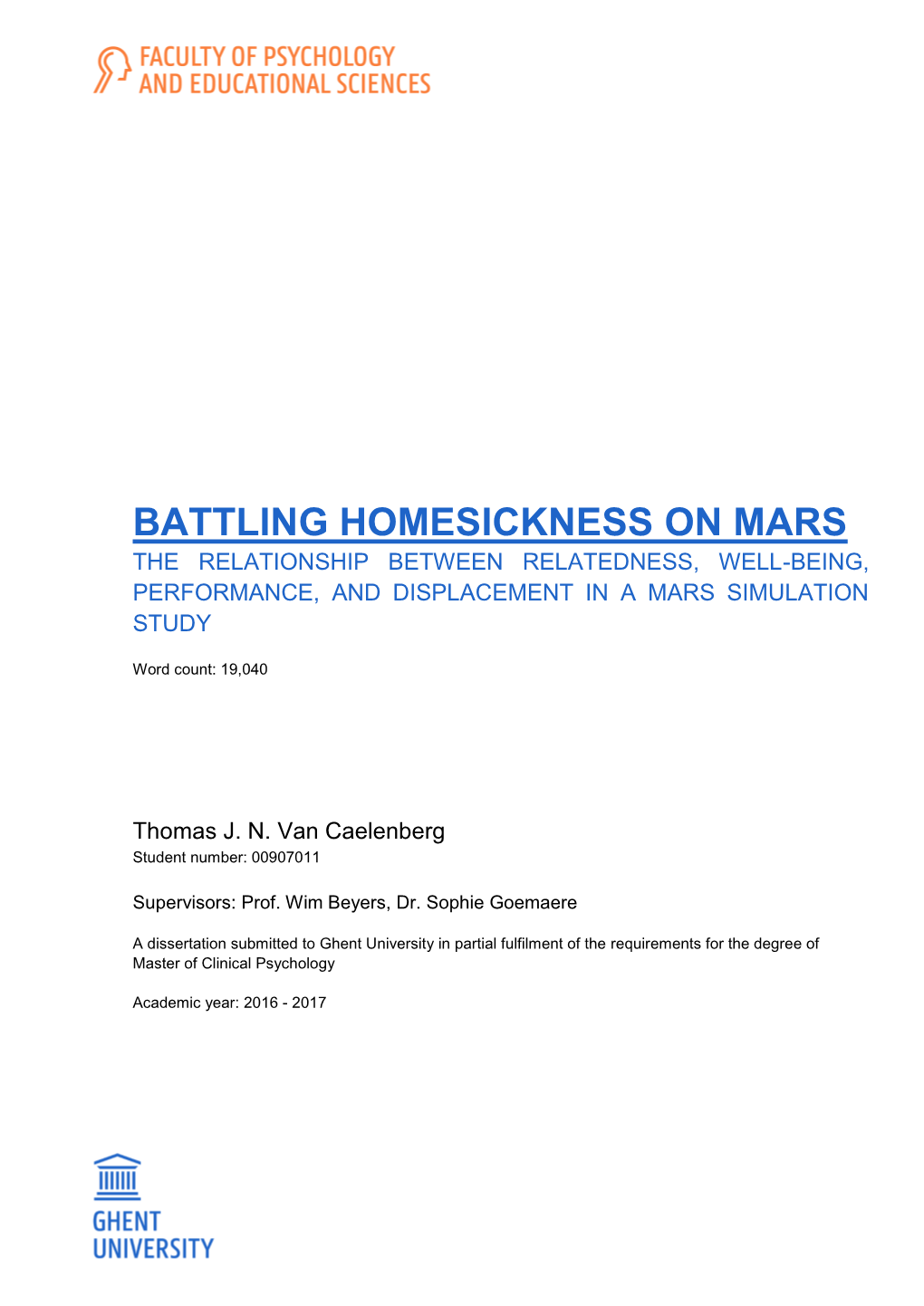 Battling Homesickness on Mars the Relationship Between Relatedness, Well-Being, Performance, and Displacement in a Mars Simulation Study