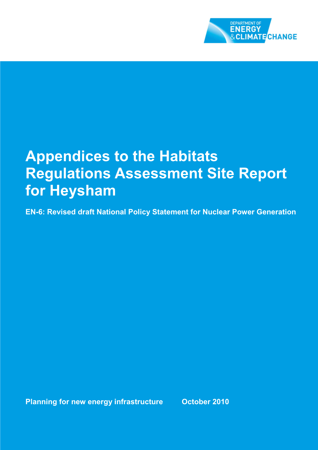 Appendices to the Habitats Regulations Assessment Site Report for Heysham
