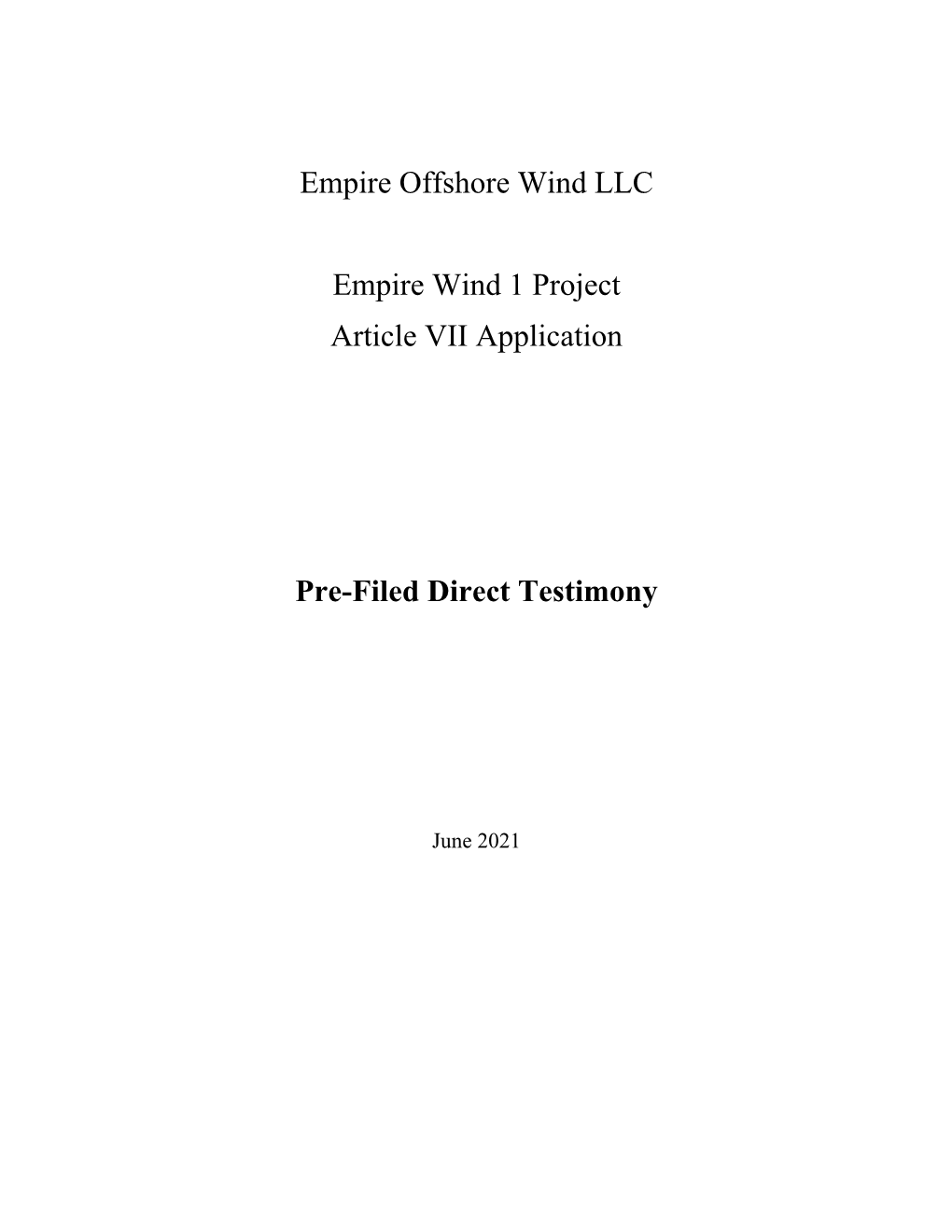 Empire Offshore Wind LLC Empire Wind 1 Project Article VII