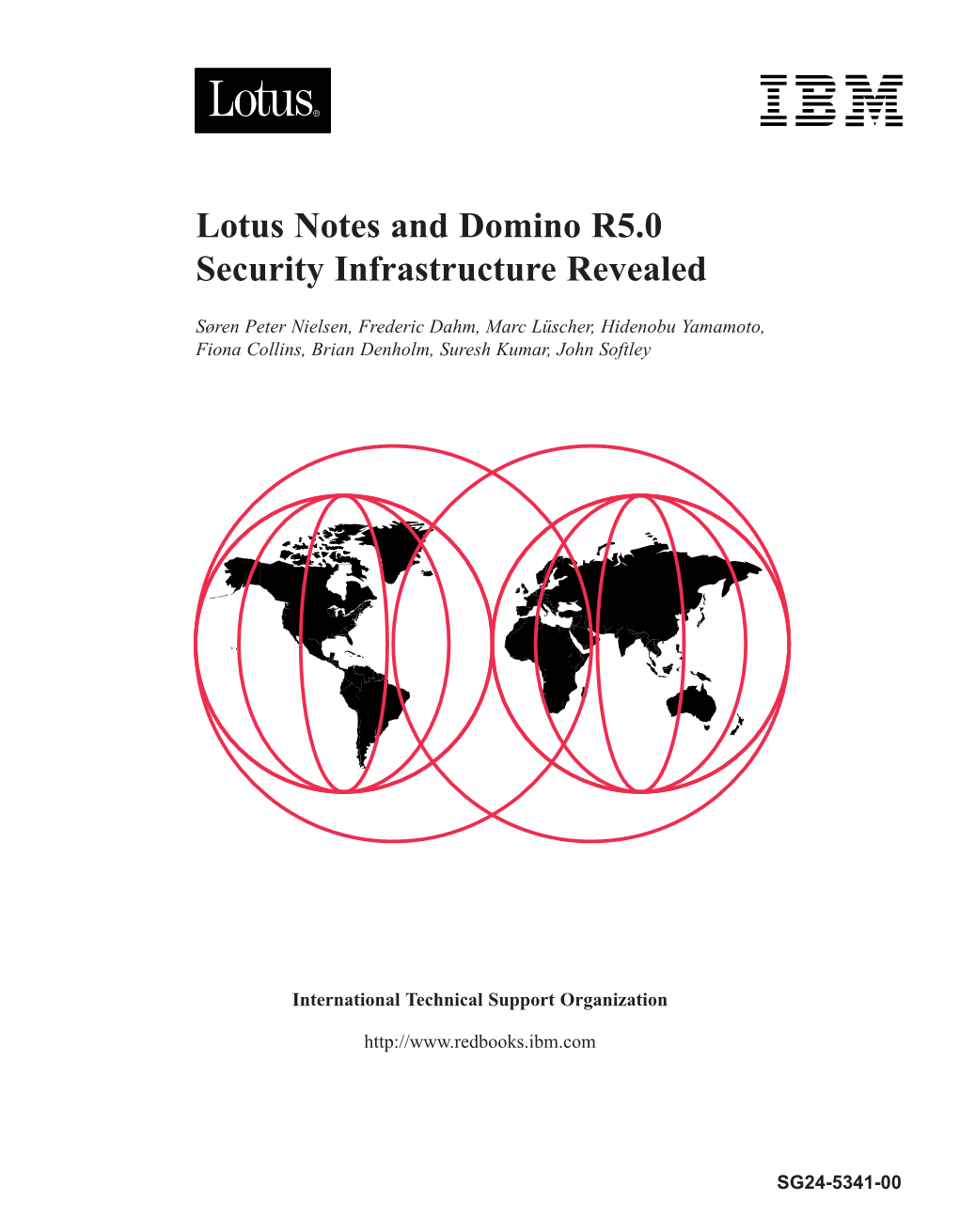 Lotus Notes and Domino R5.0 Security Infrastructure Revealed