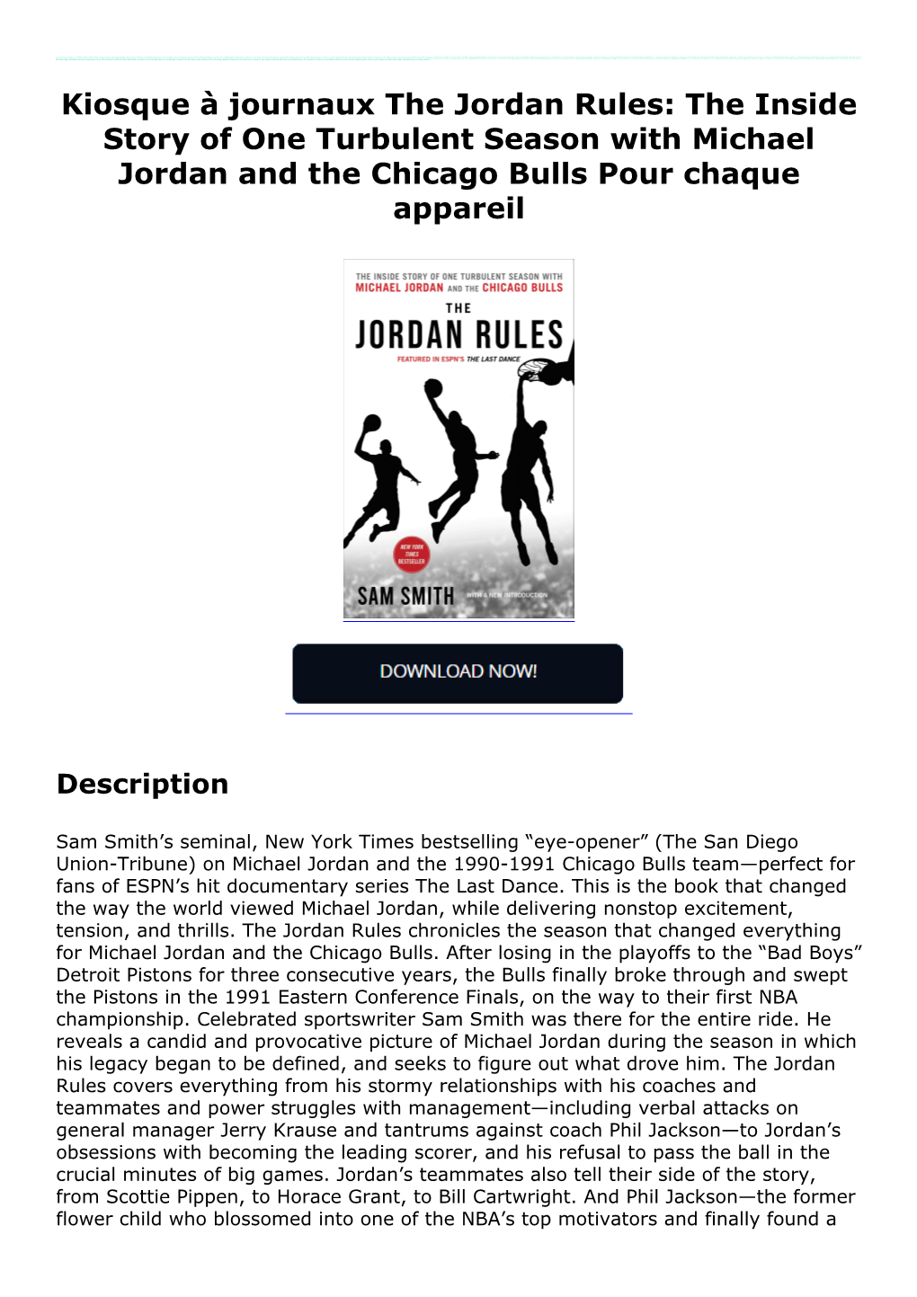 The Inside Story of One Turbulent Season with Michael Jordan and the Chicago Bulls Pour Chaque Appareil