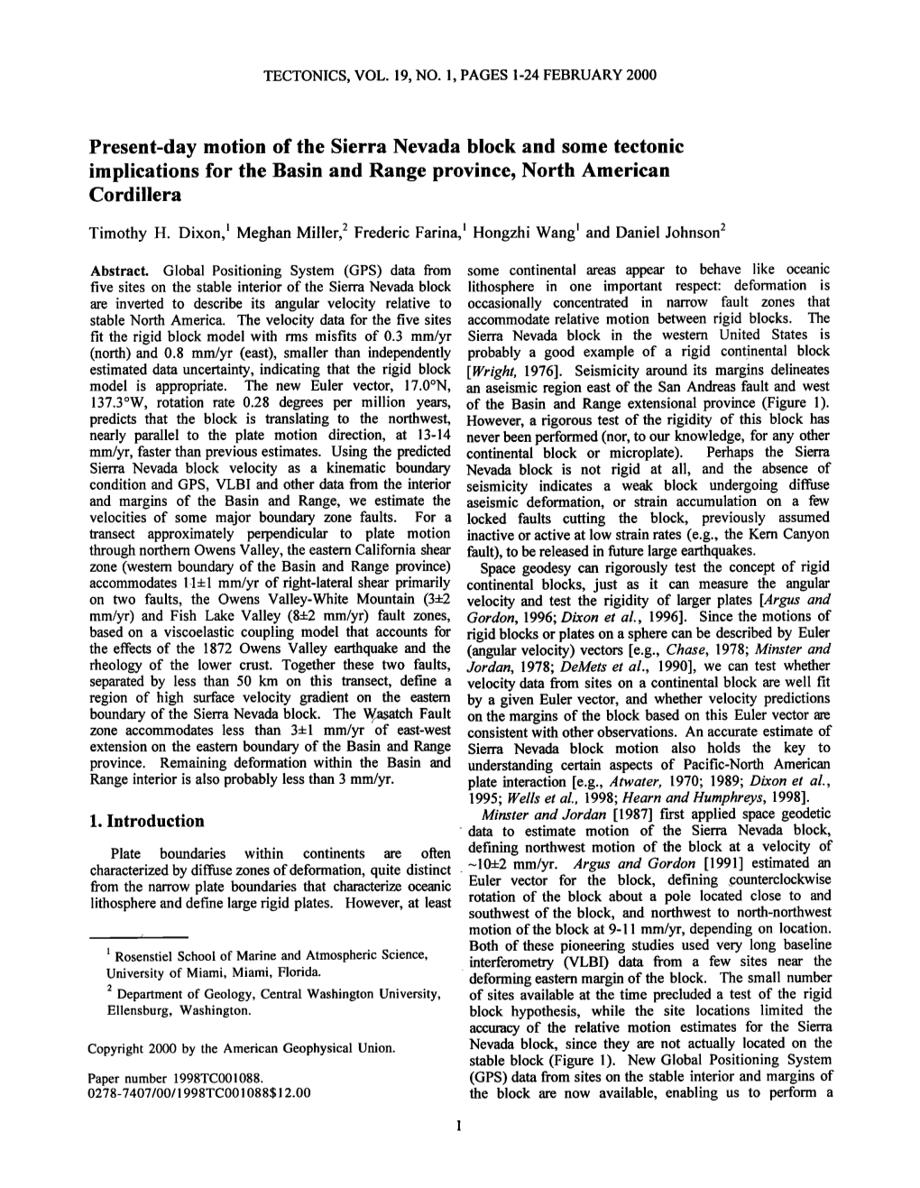 Day Motion of the Sierra Nevada Block and Some Tectonic Implications for the Basin and Range Province, North American Cordillera