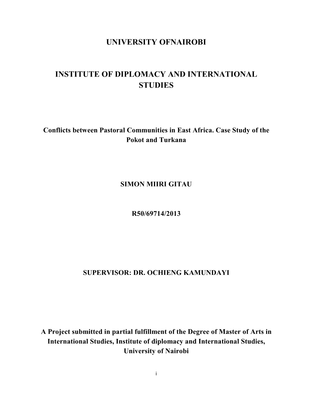 Conflicts Between Pastoral Communities in East Africa. Case Study of the Pokot and Turkana