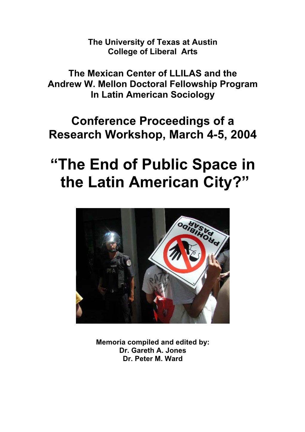 “The End of Public Space in the Latin American City?”