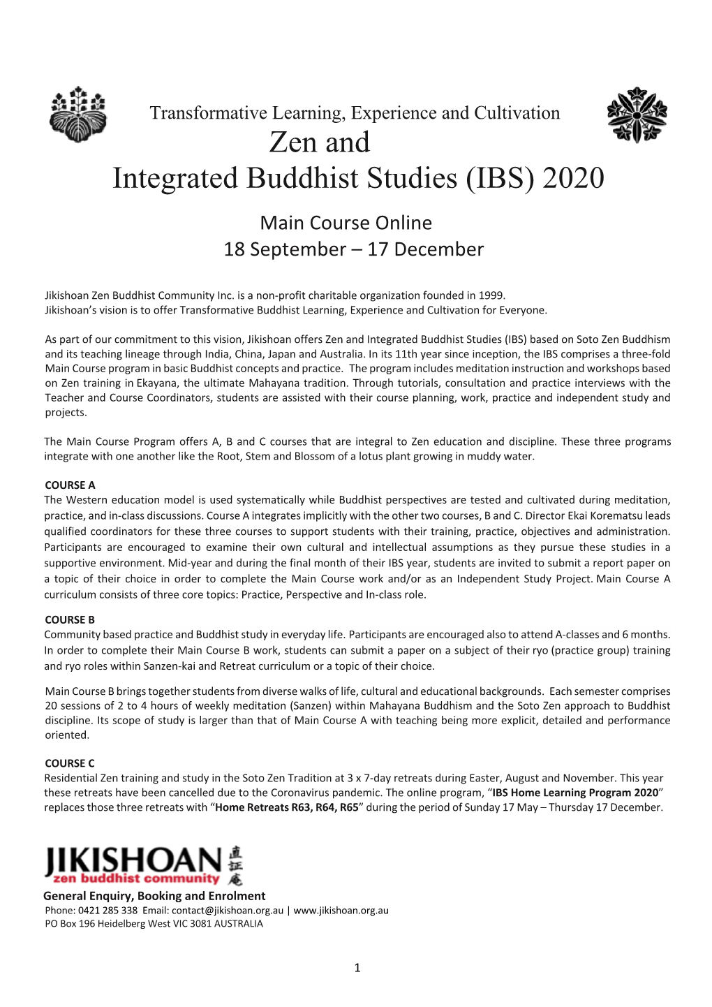 Zen and Integrated Buddhist Studies (IBS) 2020