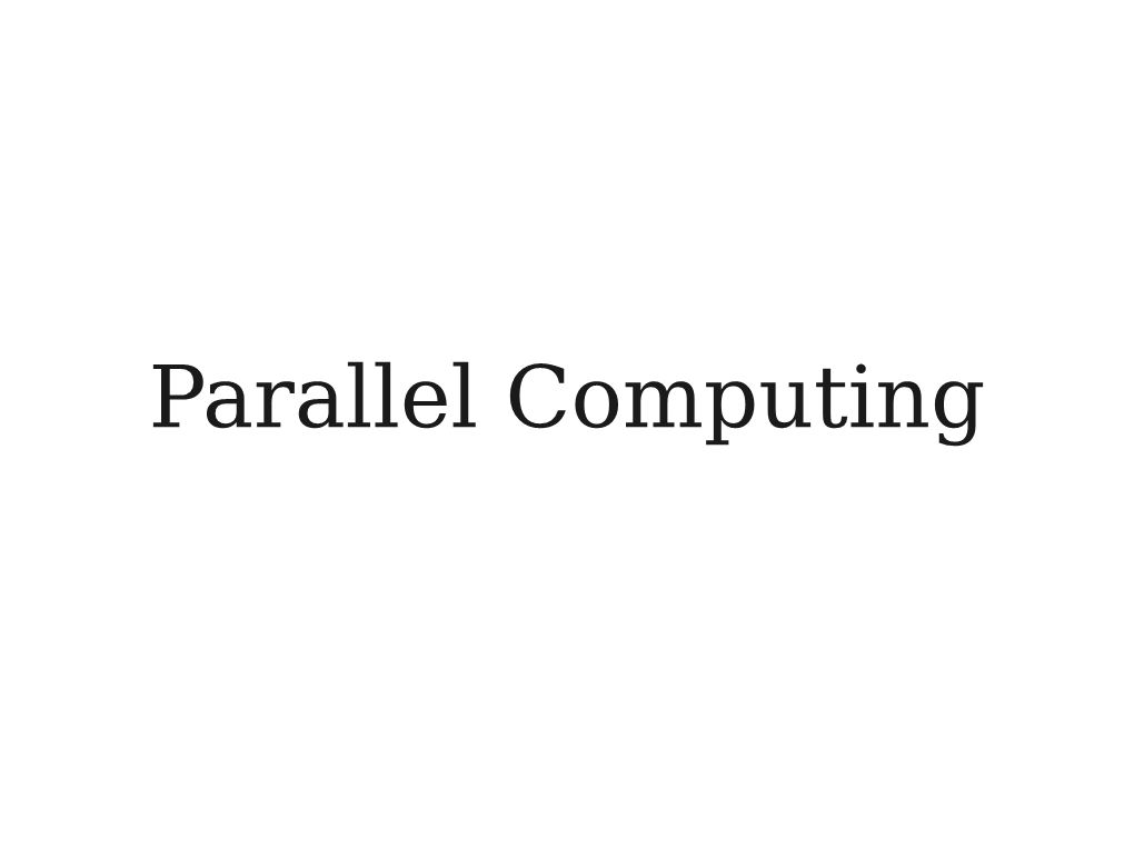 Parallel Computing