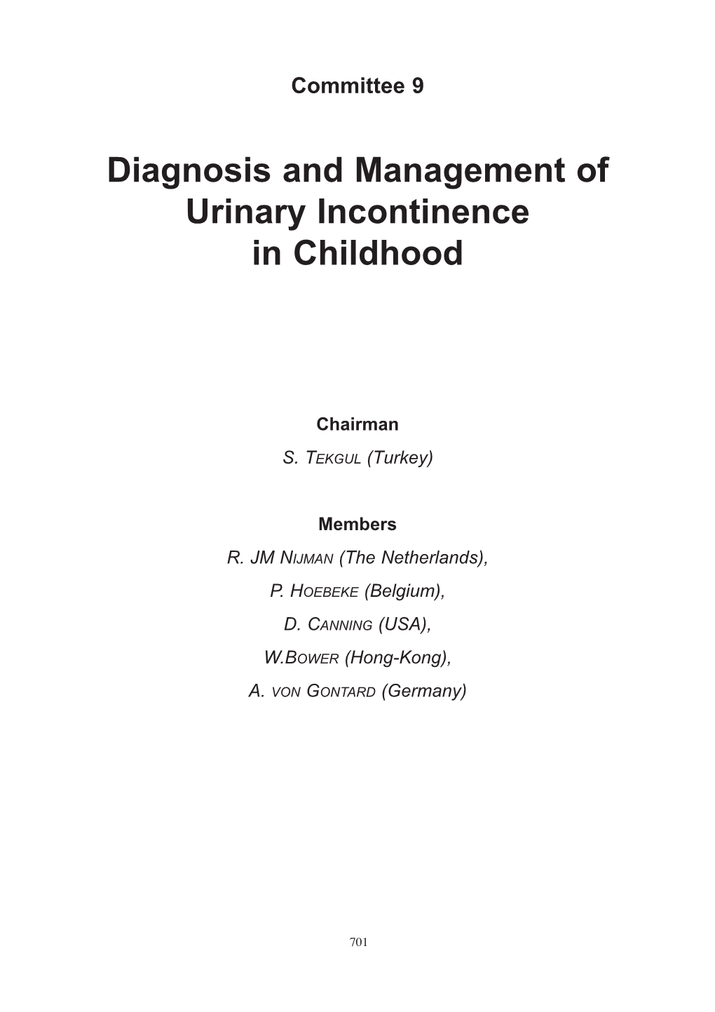 Diagnosis and Management of Urinary Incontinence in Childhood