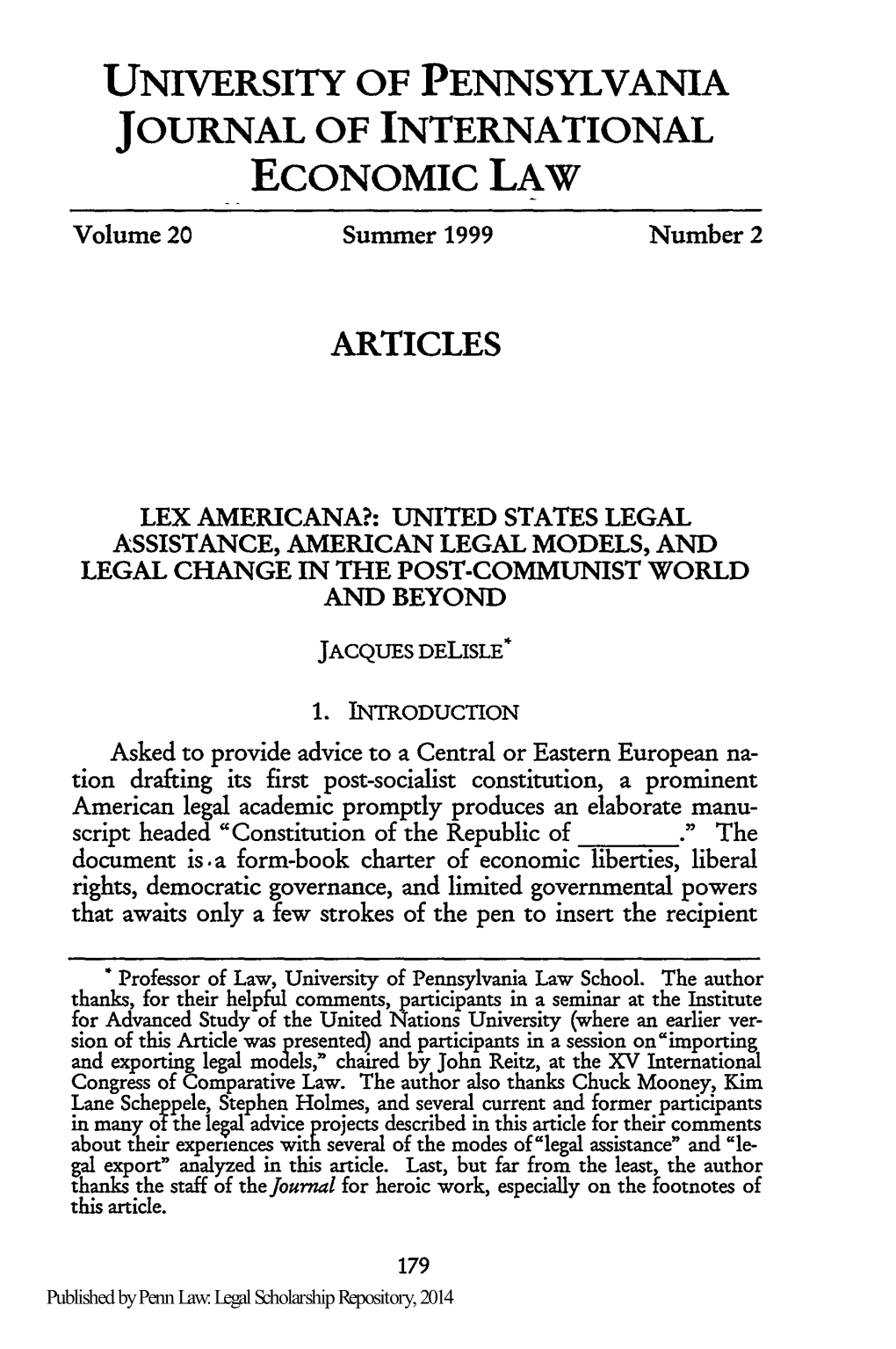 United States Legal Assistance, American Legal Models, and Legal Change in the Post-Communist World and Beyond