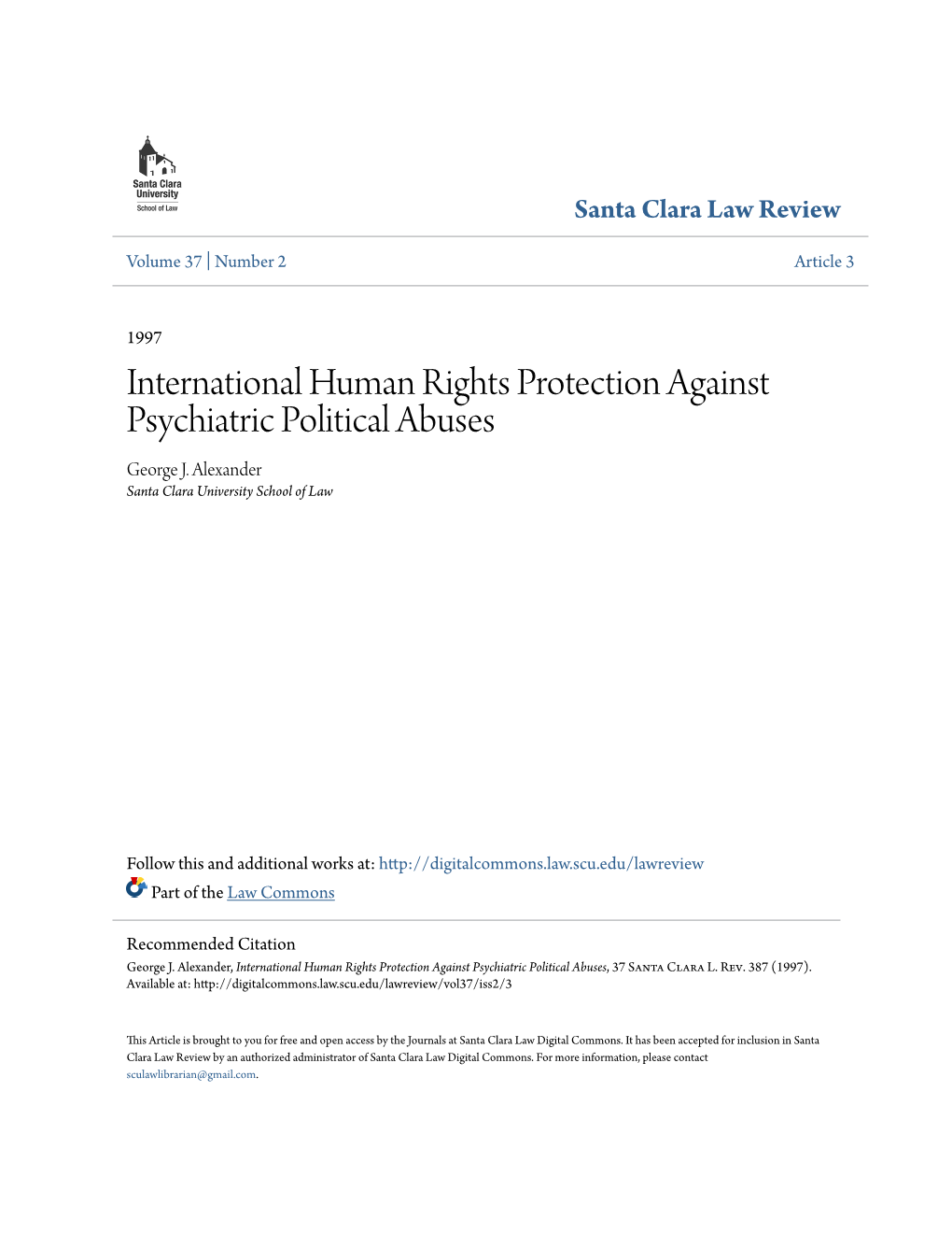 International Human Rights Protection Against Psychiatric Political Abuses George J