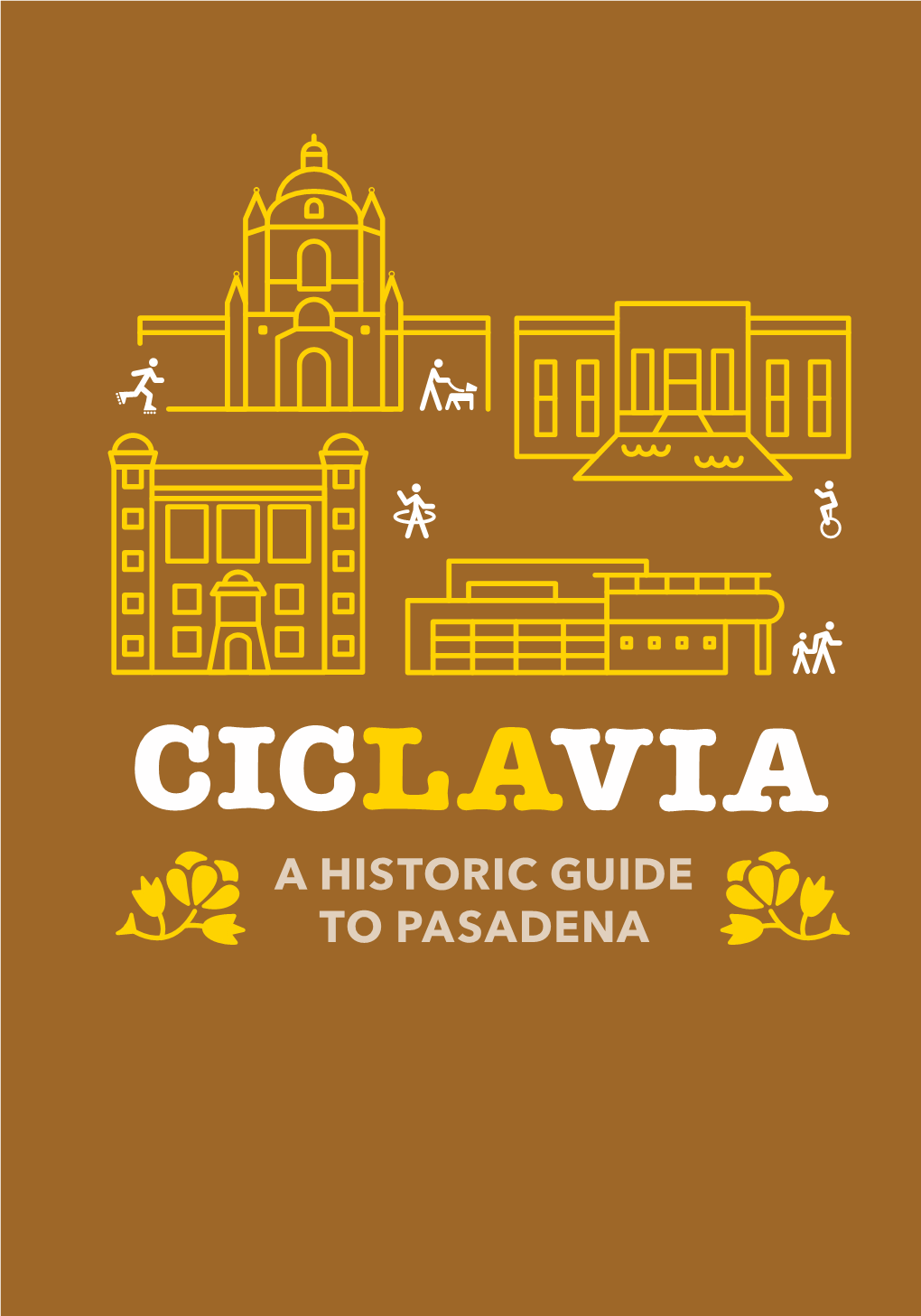 A Historic Guide to Pasadena