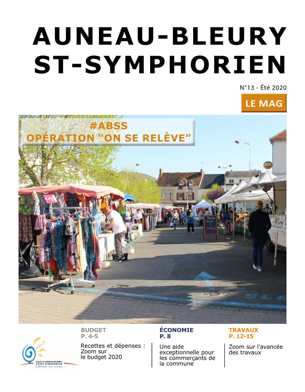 Auneau-Bleury-St-Symphorien LE MAG N°13 | Été 2020 ÉDITO