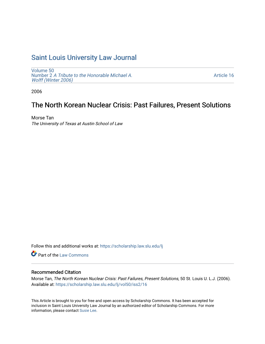 The North Korean Nuclear Crisis: Past Failures, Present Solutions